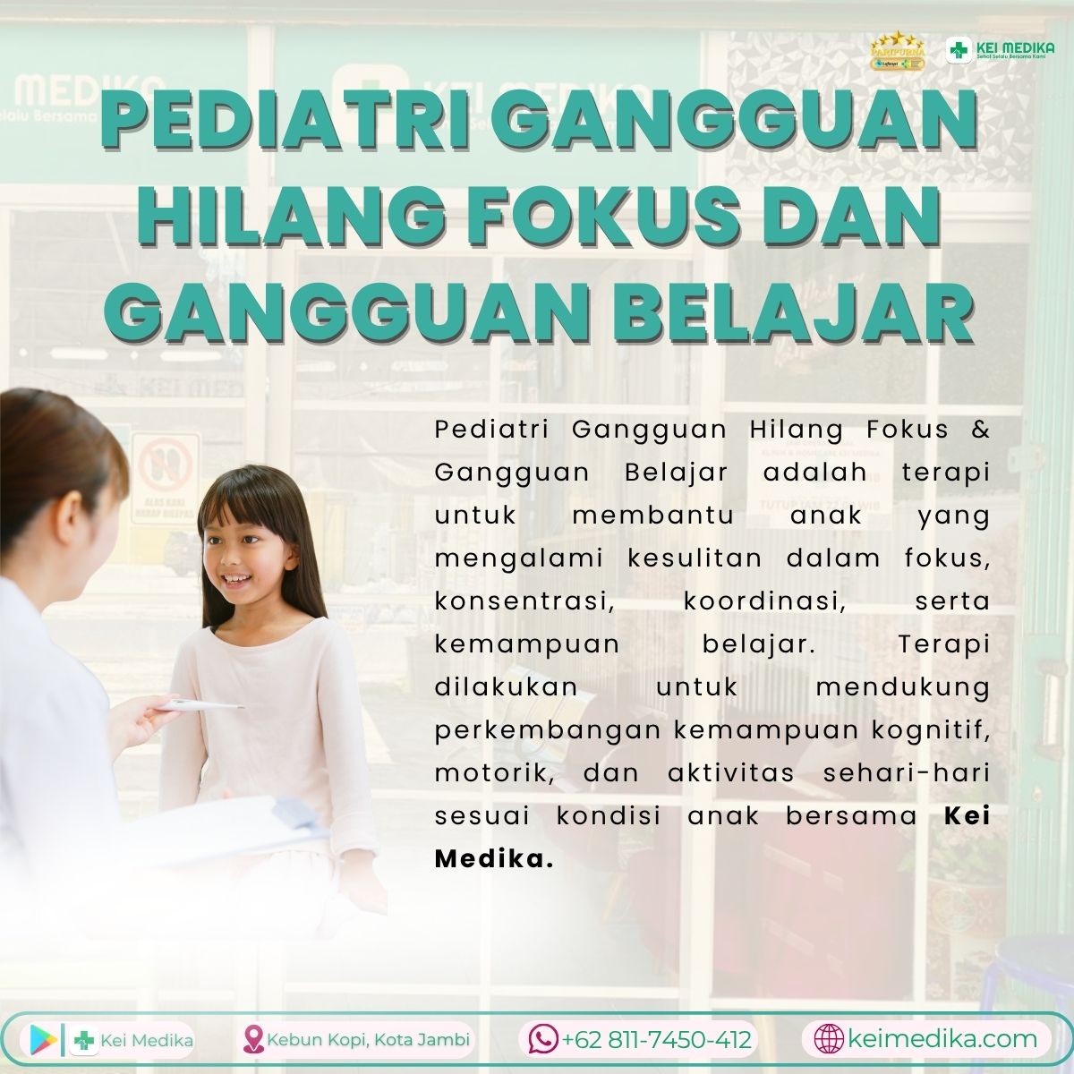 TERAPI GANGGUAN HILANG FOKUS & GANGGUAN BELAJAR 15 SESI