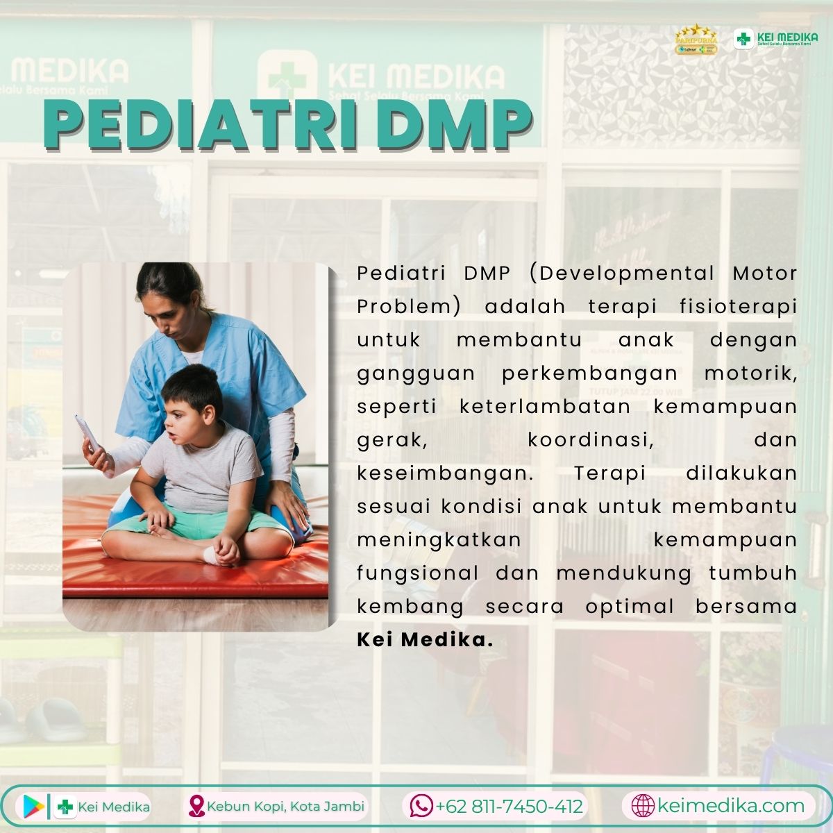 TERAPI DMP (DYSTROPIA MUSCULAR PROGRESSIVA) 15 SESI