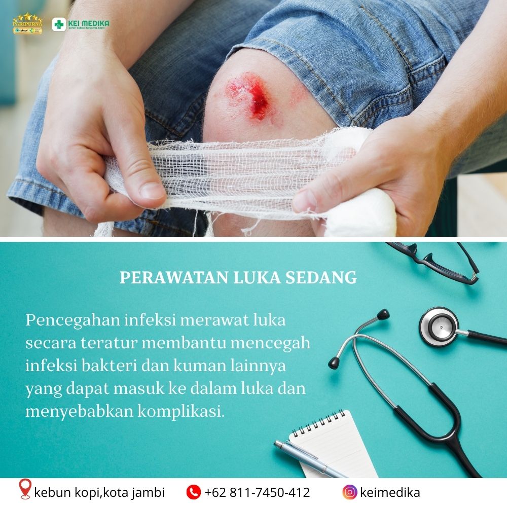 PERAWATAN LUKA SEDANG 