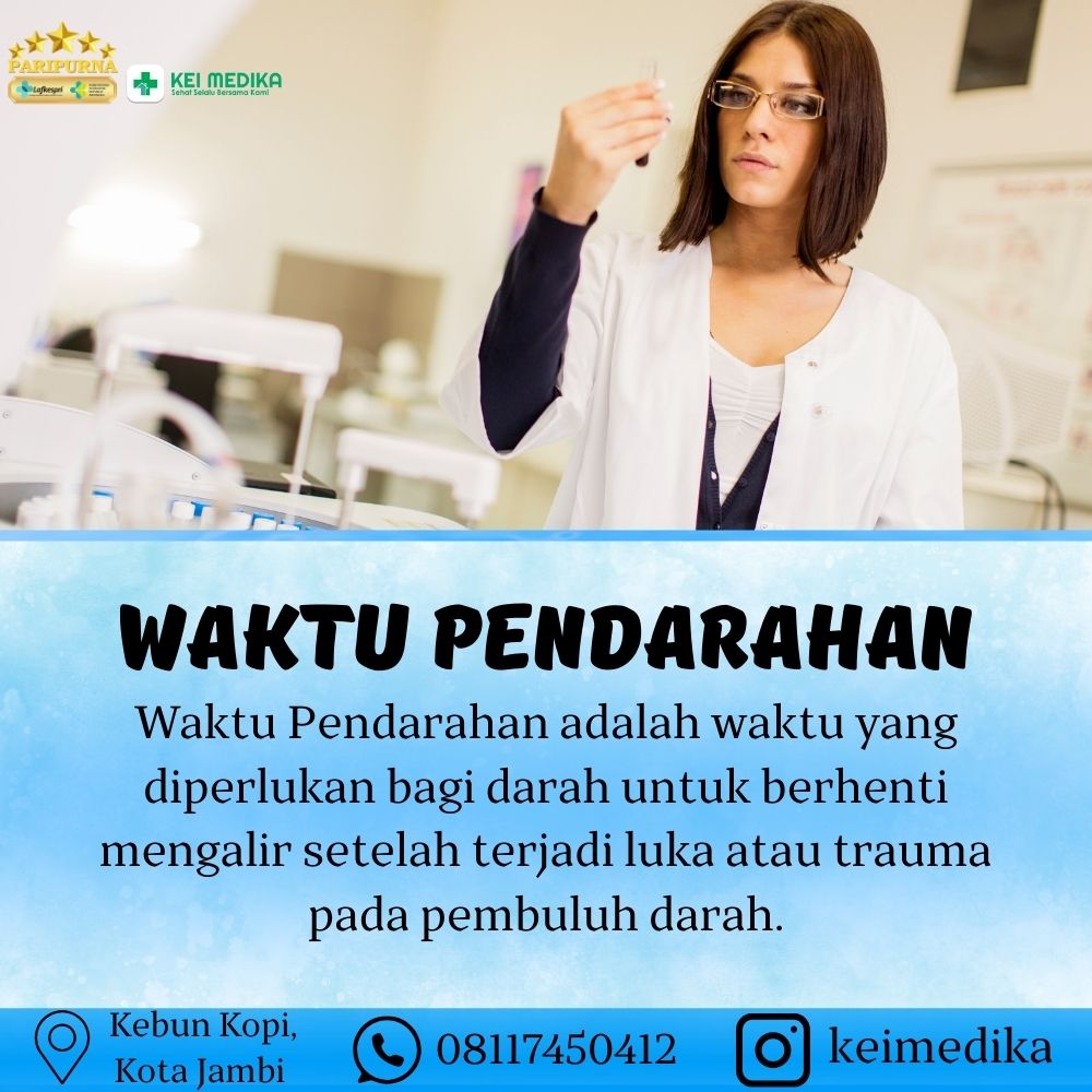 WAKTU PENDARAHAN 