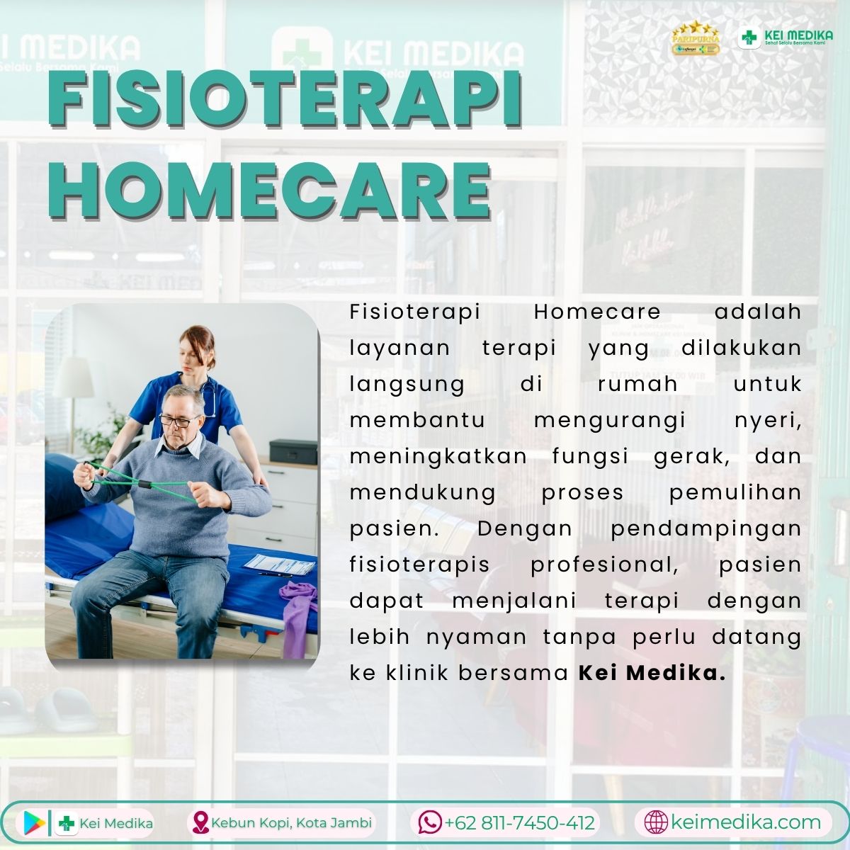 PAKET FISIOTERAPI + FREE VISIT DOKTER 1X ( HOMECARE LUAR KOTA JAMBI) 8 SESI 